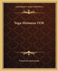 Abbildung von: Yoga-Mimansa 1928 - Kessinger Publishing
