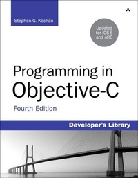 Enlarge image Cover: Programming in Objective-C - Addison Wesley