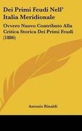 Cover: Dei Primi Feudi Nell' Italia Meridionale - Kessinger Publishing