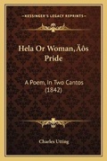 Cover: Hela Or Woman's Pride - Kessinger Publishing