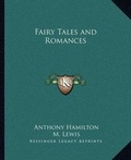 Cover: Fairy Tales and Romances - Kessinger Publishing