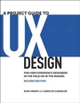 Cover: Project Guide to UX Design, A - New Riders