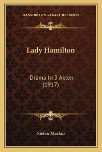 Enlarge image Cover: Lady Hamilton - Kessinger Publishing
