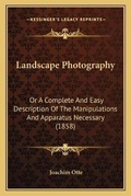 Cover: Landscape Photography - Kessinger Publishing