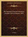 Cover: The Journal of Sacred Literature, October 1854 to January 1855 - Kessinger Publishing