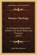 Cover: Botano-Theology - Kessinger Publishing