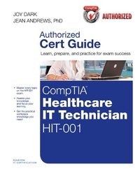 Abbildung von: CompTIA Healthcare IT Technician HIT-001 Cert Guide - Pearson It Certification