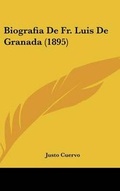 Cover: Biografia de Fr. Luis de Granada (1895) - Kessinger Publishing