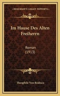Cover: Im Hause Des Alten Freiherrn - Kessinger Publishing