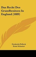 Cover: Das Recht Des Grundbesitzes in England (1889) - Kessinger Publishing