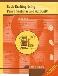 Enlarge image Cover: Basic Drafting Using Pencil Sketches and AutoCAD - Peachpit Press Publications