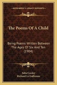 Enlarge image Cover: The Poems Of A Child - Kessinger Publishing