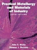 Cover: Practical Metallurgy and Materials of Industry - Pearson