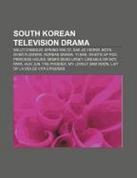Abbildung von: South Korean Television Drama - Books LLC, Wiki Series