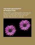 Bild: Vietnam Geography Introduction - Books LLC, Wiki Series