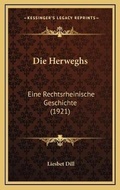 Cover: Die Herweghs - Kessinger Publishing