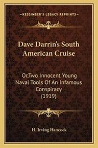 Abbildung von: Dave Darrin's South American Cruise - Kessinger Publishing