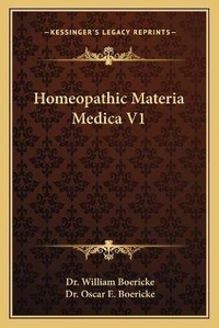 Abbildung von: Homeopathic Materia Medica V1 - Kessinger Publishing