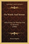 Cover: On Winds And Storms - Kessinger Publishing