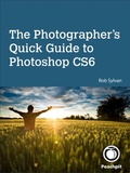 Bild: Photographer's Quick Guide to Photoshop CS6, The - Peachpit Press Publications