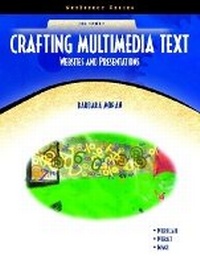 Enlarge image Cover: Crafting Multimedia Text - Pearson