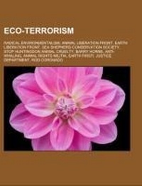 Bild: Eco-Terrorism - Books LLC, Wiki Series