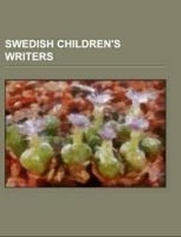 Abbildung von: Swedish Children's Writers - Books LLC