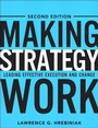 Cover: Making Strategy Work - Pearson FT Press