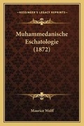Cover: Muhammedanische Eschatologie (1872) - Kessinger Publishing