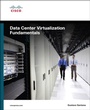 Cover: Data Center Virtualization Fundamentals - Cisco Press