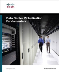 Enlarge image Cover: Data Center Virtualization Fundamentals - Cisco Press