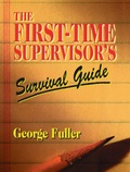 Cover: The First-Time Supervisor's Survival Guide - Prentice Hall