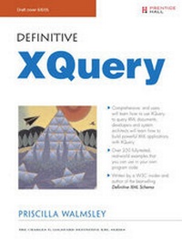 Enlarge image Cover: Definitive Xquery and Xpath - Prentice Hall