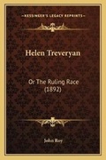 Cover: Helen Treveryan - Kessinger Publishing