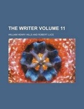 Cover: The Writer Volume 11 - Rarebooksclub.com