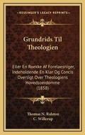Cover: Grundrids Til Theologien - Kessinger Publishing