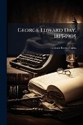 Cover: George Edward Day. 1815-1905 - Nabu Press