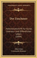 Cover: Der Zuschauer - Kessinger Publishing