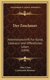 Enlarge image Cover: Der Zuschauer - Kessinger Publishing