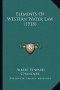 Bild: Elements Of Western Water Law (1918) - Kessinger Publishing