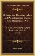 Cover: Beitrage Zur Physiologischen Und Pathologischen Chemie Und Mikroskopie V1 - Kessinger Publishing