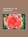 Cover: The Book of the Carnation - Rarebooksclub.com