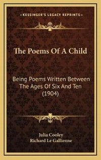 Enlarge image Cover: The Poems Of A Child - Kessinger Publishing
