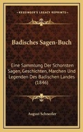 Cover: Badisches Sagen-Buch - Kessinger Publishing