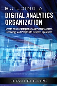 Abbildung von: Building a Digital Analytics Organization - Pearson FT Press