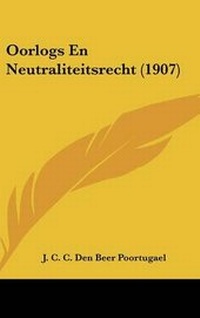 Abbildung von: Oorlogs En Neutraliteitsrecht (1907) - Kessinger Publishing