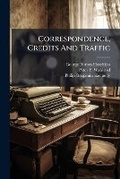 Cover: Correspondence, Credits And Traffic - Nabu Press