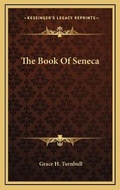 Cover: The Book Of Seneca - Kessinger Publishing