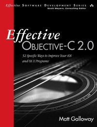 Enlarge image Cover: Effective Objective-C 2.0 - Addison Wesley