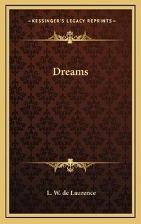 Abbildung von: Dreams - Kessinger Publishing